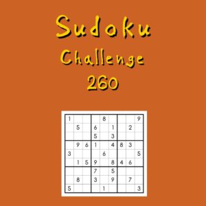 Sudoku Challenge 260 cover with large print text on an orange background. A partially filled 9x9 Sudoku puzzle grid is centered below the title.
